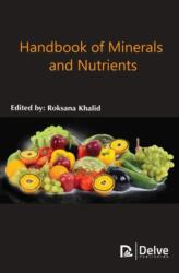 Handbook of Minerals and Nutrients (ISBN: 9781773613932)