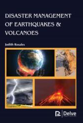 Disaster Management of Earthquakes & Volcanoes (ISBN: 9781773613413)