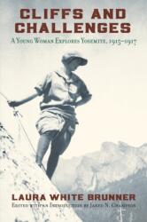 Cliffs and Challenges (ISBN: 9780700627981)