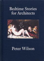 Bedtime Stories for Architects (ISBN: 9783906946344)