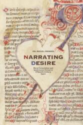Narrating Desire (ISBN: 9781469651958)