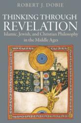 Thinking Through Revelation (ISBN: 9780813231334)