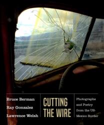 Cutting the Wire (ISBN: 9780826359001)