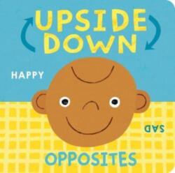 Upside Down Opposites (ISBN: 9781801047364)