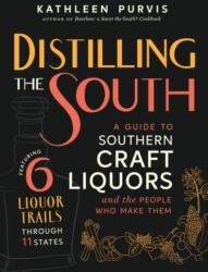 Distilling the South (ISBN: 9781469640617)