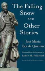 Falling Snow and other Stories (ISBN: 9780813235042)
