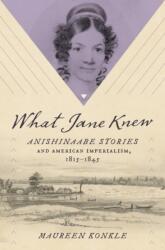 What Jane Knew (ISBN: 9781469675381)