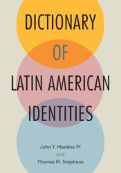 Dictionary of Latin American Identities (ISBN: 9781683402008)