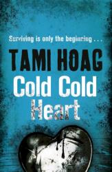 Cold Cold Heart (ISBN: 9781409151968)