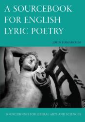 A Sourcebook for English Lyric Poetry (ISBN: 9781949822304)