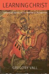 Learning Christ (ISBN: 9780813234786)