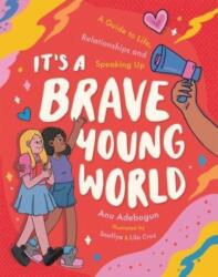 It's a Brave Young World (ISBN: 9781838916404)