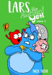 Lars the Awkward Yeti Volume 2 (ISBN: 9781962298032)