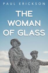 The Woman of Glass (ISBN: 9781837941285)