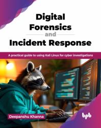 Digital Forensics and Incident Response (ISBN: 9789365898712)