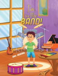 I'm in the Band! (ISBN: 9781645753803)