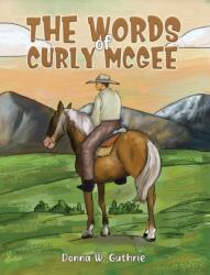 The Words of Curly McGee (ISBN: 9781638290582)