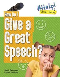 How Do I Give a Great Speech? (ISBN: 9781915153128)