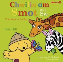 Chwilia am Smot yn y Sw / Find Smot at the Zoo (ISBN: 9781784232405)