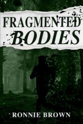 Fragmented Bodies (ISBN: 9781803782539)