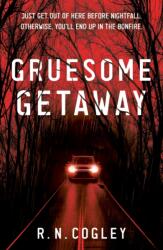 Gruesome Getaway (ISBN: 9781803782515)