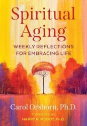 Spiritual Aging (ISBN: 9781644116678)