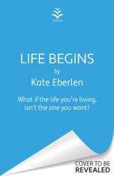 Life Begins (ISBN: 9781398712164)
