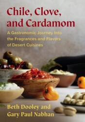 Chile, Clove, and Cardamom (ISBN: 9781645022459)
