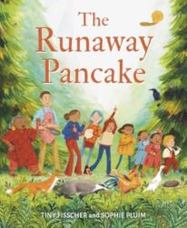 The Runaway Pancake (ISBN: 9781782509318)