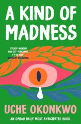 A Kind of Madness (ISBN: 9780857309013)