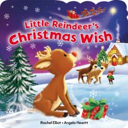 The Little Reindeer's Christmas Wish (ISBN: 9781782706472)