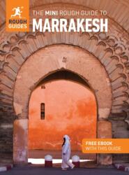 The Mini Rough Guide to Marrakesh: Travel Guide with eBook (ISBN: 9781835292723)