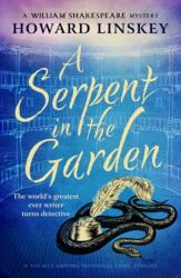 A Serpent in the Garden (ISBN: 9781804368770)