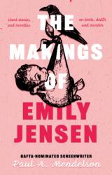 The Makings of Emily Jensen (ISBN: 9781835741054)