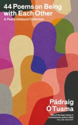 44 Poems on Being with Each Other (ISBN: 9781805302582)
