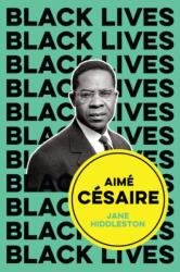 Aime Cesaire (ISBN: 9781509549788)