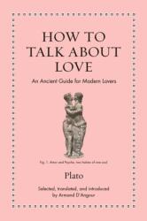 How to Talk about Love (ISBN: 9780691256887)