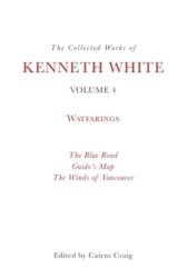 The Collected Works of Kenneth White, Volume 4 (ISBN: 9781399531382)