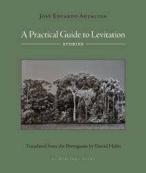 Practical Guide to Levitation (ISBN: 9781953861627)