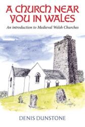A Church Near You in Wales (ISBN: 9781800995987)