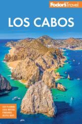 Fodor's Los Cabos (ISBN: 9781640977402)
