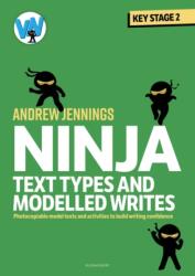 Ninja Text Types and Modelled Writes (ISBN: 9781801994880)