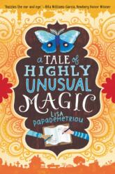 Tale of Highly Unusual Magic (ISBN: 9780062371218)
