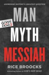 Man, Myth, Messiah (ISBN: 9780849948565)