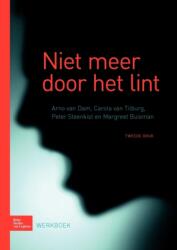 Niet Meer Door Het Lint (ISBN: 9789031389490)