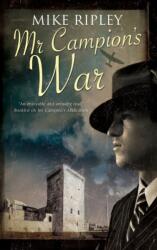 Mr Campion's War (ISBN: 9781847519504)