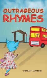 Outrageous Rhymes (ISBN: 9781398470743)
