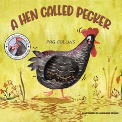 A Hen Called Pecker (ISBN: 9781398467361)