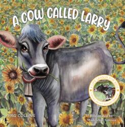 A Cow Called Larry (ISBN: 9781398463806)