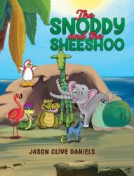 The Snoddy and the Sheeshoo (ISBN: 9781035844128)